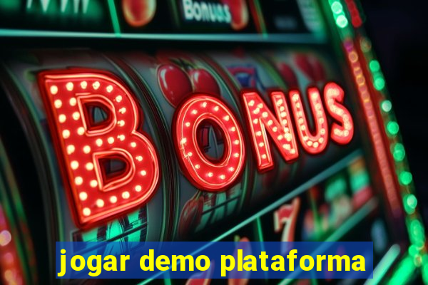 jogar demo plataforma